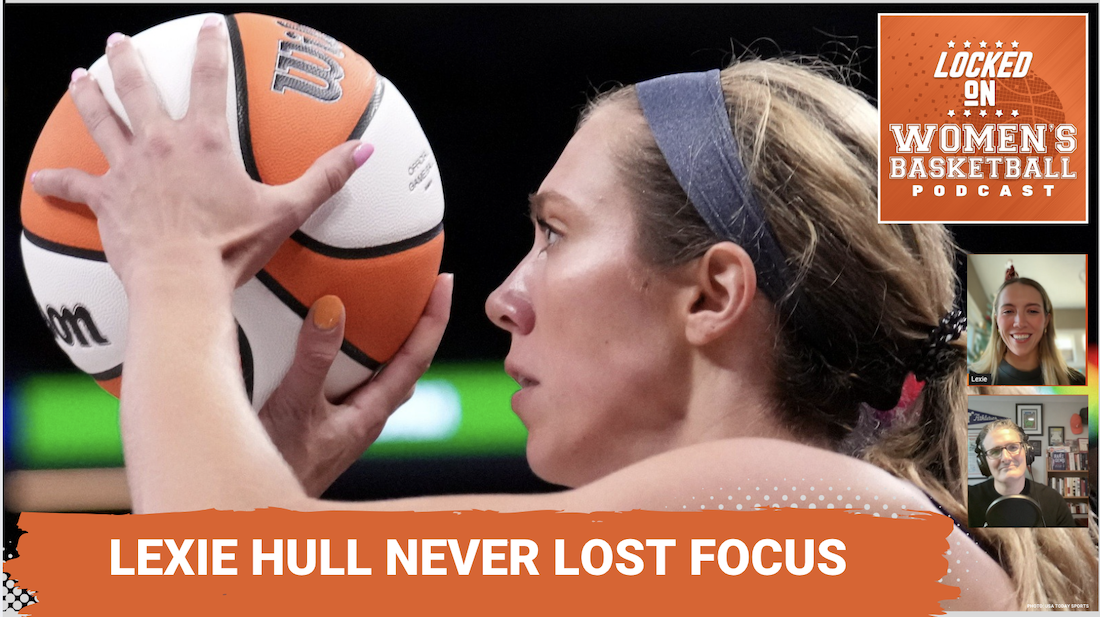 Indiana Fever guard Lexie Hull is pictured shooting a basketball in a thumbnail photo alongside podcast episode title "Lexie Hull never lost focus"
